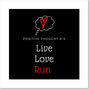 Live. Love. Run. Posters and Art
